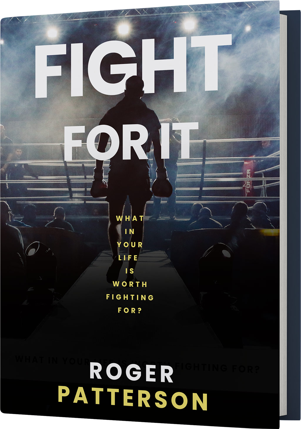 Fight for It Book